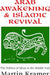 Arab Awakening and Islamic Revival: The Politics of Ideas in the Middle East by Martin Kramer