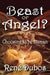 Beast or Angel?: Choosing to Be Human by Rene Dubos