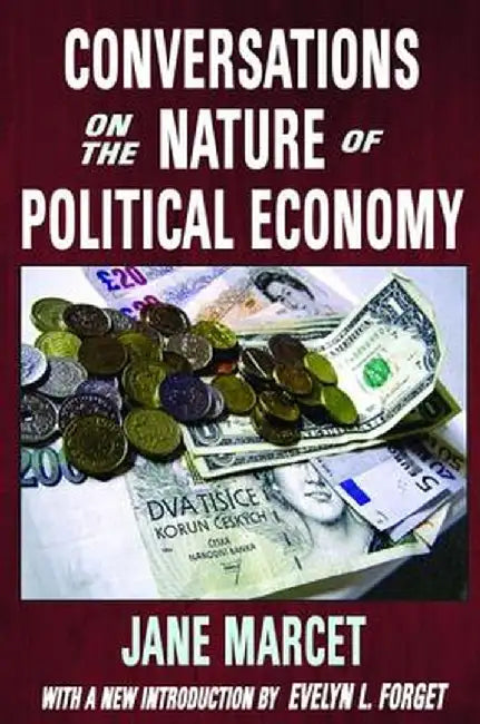 Conversations on the Nature of Political Economy by Jane Marcet