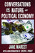Conversations on the Nature of Political Economy by Jane Marcet