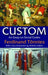 Custom: An Essay on Social Codes by Ferdinand Tonnies