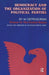 Democracy and the Organization of Political Parties: Volume 2 by Moisei Ostrogorski