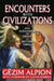 Encounters with Civilizations: From Alexander the Great to Mother Teresa by Gezim Alpion