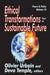 Ethical Transformations for a Sustainable Future: Peace and Policy by Deva Temple