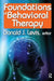 Foundations of Behavioral Therapy by Donald Levis