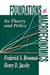 Foundations of Macroeconomics: Its Theory and Policy by Frederick S. Brooman