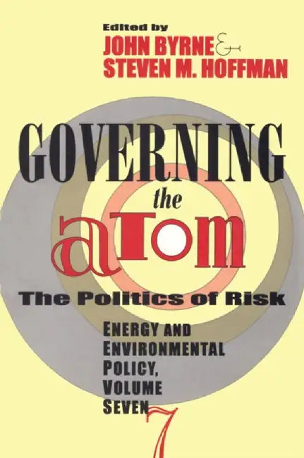 Governing the Atom by John Byrne