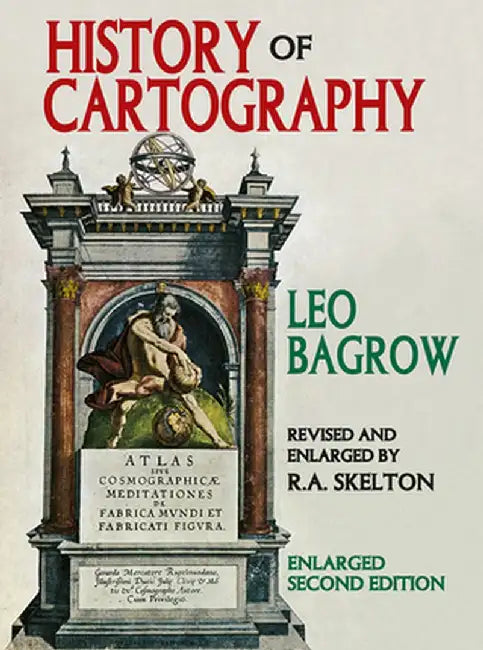History of Cartography by Leo Bagrow