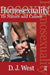 Homosexuality: Its Nature and Causes by Donald J. West
