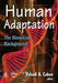 Human Adaptation: The Biosocial Background by Yehudi A. Cohen