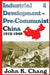 Industrial Development in Pre-Communist China: 1912-1949 by Sybil B. G. Eysenck