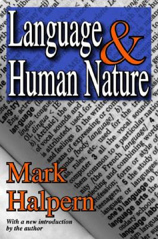 Language and Human Nature by Mark Halpern