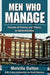 Men Who Manage: Fusions of Feeling and Theory in Administration by Melville Dalton