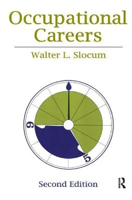 Occupational Careers by Walter L. Slocum