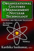 Organizational Cultures and the Management of Nuclear Technology: Political and Military Sociology by Karthika Sasikumar