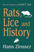 Rats, Lice and History by Hans Zinsser