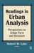Readings in Urban Analysis: Perspectives on Urban Form and Structure by Robert W. Lake