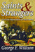 Saints and Strangers: Lives of the Pilgrim Fathers and Their Families by George Willison
