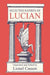 Selected Satires of Lucian by Lionel Casson