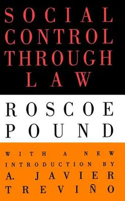 Social Control Through Law by Roscoe Pound
