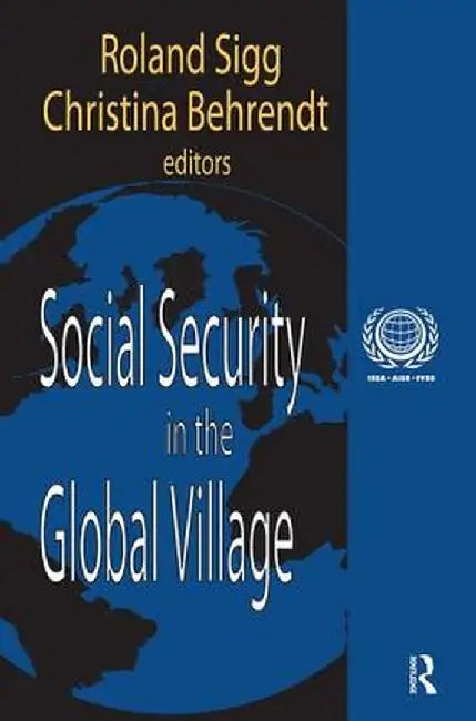 Social Security in the Global Village by Christina Behrendt