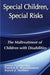 Special Children, Special Risks: The Maltreatment of Children with Disabilities by Jr. Fleron