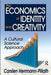 The Economics of Identity and Creativity: A Cultural Science Approach by Carsten Herrmann-Pillath