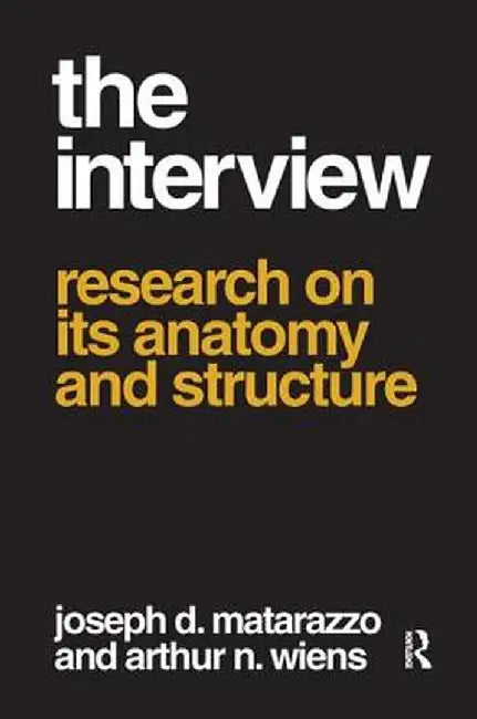 The Interview: Research on Its Anatomy and Structure by Arthur N. Wiens