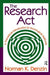 The Research ACT: A Theoretical Introduction to Sociological Methods by Norman K. Denzin