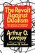 The Revolt Against Dualism: An Inquiry Concerning the Existence of Ideas by Arthur Lovejoy
