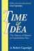 Time and Idea: The Theory of History in Giambattista Vico by A. Caponigri