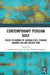 Contemporary Persian Gulf: Essays in Honour of Gulshan Dietl, Prakash Chandra Jain and Grijesh Pant by P. R. Kumaraswamy, MD Muddassir Quamar