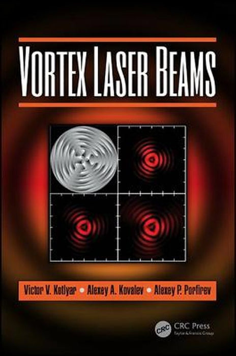 Vortex Laser Beams: by Kotlyar