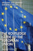 The Routledge Guide to the European Union by Ian Bond, Dick Leonard, Robert Taylor