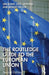The Routledge Guide to the European Union by Ian Bond