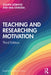 Teaching and Researching Motivation by Zoltán Dörnyei