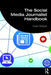 The Social Media Journalist Handbook by WILSON