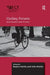 Cycling Futures: From Research Into Practice by Regine Gerike