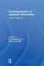 Teaching English at Japanese Universities: A New Handbook by Paul Wadden