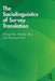 The Sociolinguistics of Survey Translation by Pan