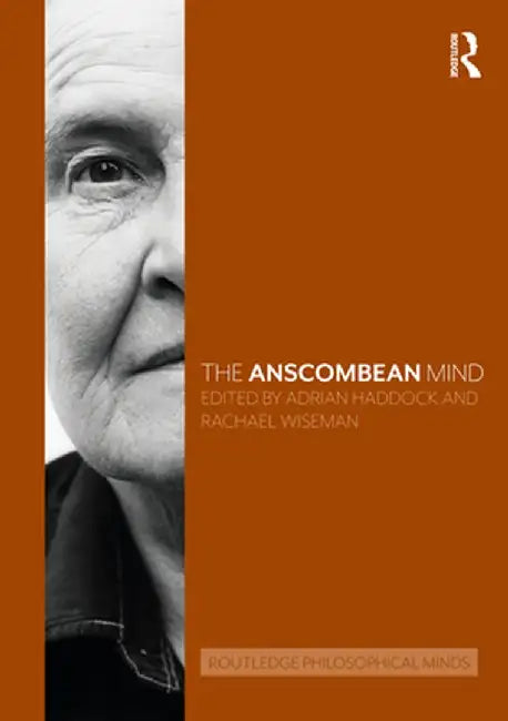 The Anscombean Mind by Adrian Haddock