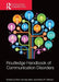 Routledge Handbook of Communication Disorders by Ruth H. Bahr
