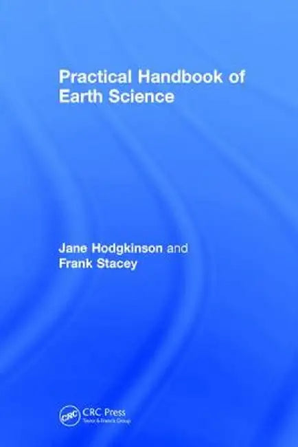 Practical Handbook of Earth Science by Jane Hodgkinson