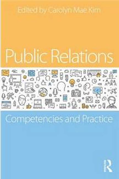 Public Relations: Competencies and Practice