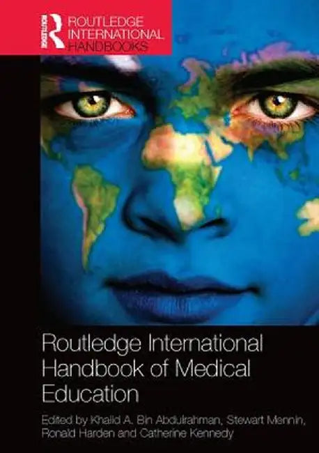 Routledge International Handbook of Medical Education by Khalid Abdulrahman