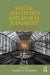 Social Aesthetics and Moral Judgment: Pleasure, Reflection and Accountability by Jennifer A. McMahon