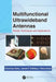 Multifunctional Ultrawideband Antennas: Trends, Techniques and Applications by Chinmoy Saha