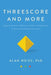 Threescore and More: Applying the Assets of Maturity, Wisdom, and Experience for Personal and Professional Success by Alan Weiss