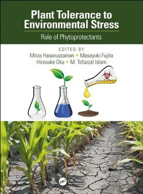 Plant Tolerance to Environmental Stress by Mirza Hasanuzzaman