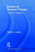 Emotional Schema Therapy: Distinctive Features by Robert L. Leahy